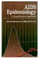 AIDS Epidemiology: A Quantitative Approach - Ron Brookmeyer,Mitchell H. Gail - cover
