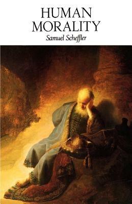 Human Morality - Samuel Scheffler - cover