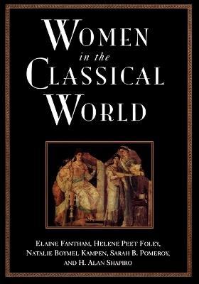 Women in the Classical World: Image and Text - Fantham,Foley,Kampen - cover