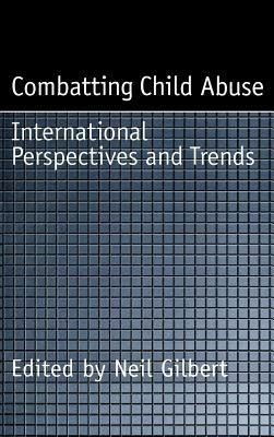Combatting Child Abuse: International Perspectives and Trends - cover