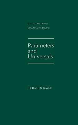 Parameters and Universals - Richard S. Kayne - cover