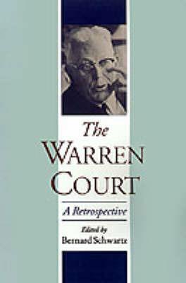 The Warren Court: A Retrospective - cover