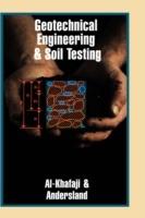 Geotechnical Engineering and Soil Testing - Al-Khafaji,Andersland - cover