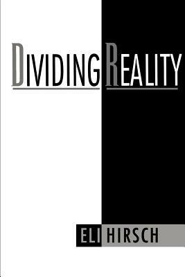 Dividing Reality - Eli Hirsch - cover