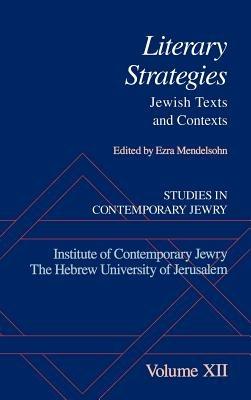 Studies in Contemporary Jewry: XII: Literary Strategies: Jewish Texts and Contexts - cover