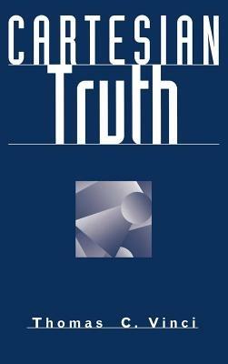 Cartesian Truth - Thomas C. Vinci - cover