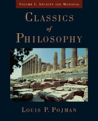 Classics of Philosophy: Volume 1: Ancient and Medieval - cover