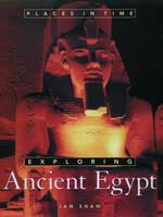 Libro in inglese Exploring Ancient Egypt  - Ian Shaw
