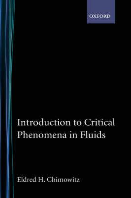 Introduction to Critical Phenomena in Fluids - Eldred H. Chimowitz - cover
