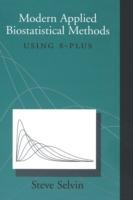 Modern Applied Biostatistical Methods: Using S-Plus - Steve Selvin - cover