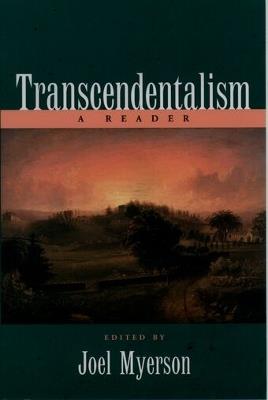 Transcendentalism: A Reader - cover