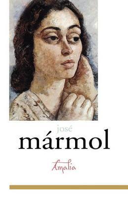 Amalia - José Mármol - cover