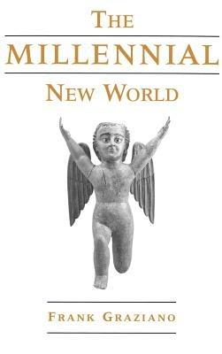 The Millennial New World - Frank Graziano - cover