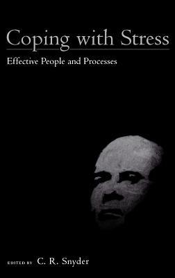Coping with Stress: Effective People and Processes - cover