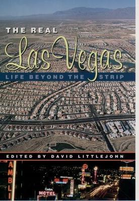 The Real Las Vegas: Life Beyond the Strip - cover