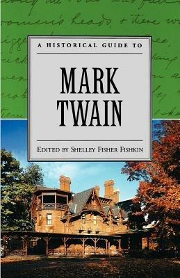 A Historical Guide to Mark Twain - cover