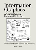 Information Graphics: A Comprehensive Illustrated Reference
