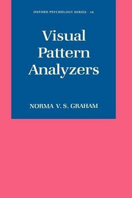 Visual Pattern Analyzers - Norma Van Surdam Graham - cover