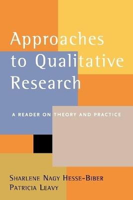 Approaches to Qualitative Research: A Reader on Theory and Practice - cover