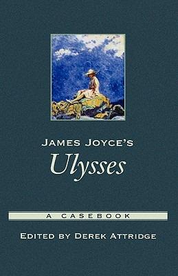 James Joyce's Ulysses: A Casebook - cover