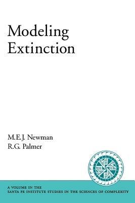 Modeling Extinction - M. E. J. Newman,R. G. Palmer - cover