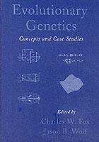 Evolutionary Genetics: Concepts and Case Studies - cover