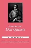 Cervantes' Don Quixote: A Casebook - cover