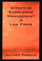 Effective Knowledge Management for Law Firms - Matthew Parsons - cover