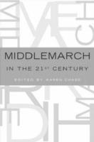 Middlemarch in the Twenty-First Century - cover