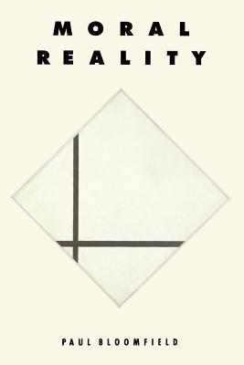 Moral Reality - Paul Bloomfield - cover