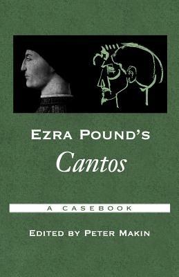 Ezra Pound's Cantos: A Casebook - cover