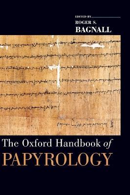 The Oxford Handbook of Papyrology - cover