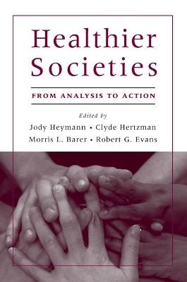 Healthier Societies: From Analysis to Action - cover