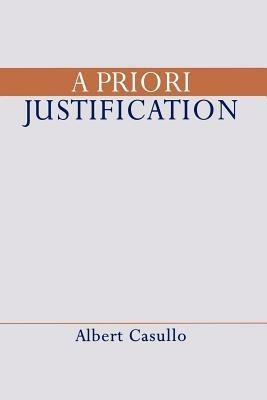 A Priori Justification - Albert Casullo - cover