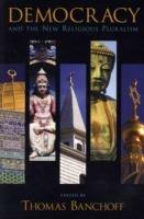 Democracy and the New Religious Pluralism - cover