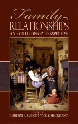 Family Relationships: An evolutionary perspective - cover