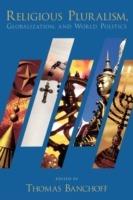 Religious Pluralism, Globalization, and World Politics - cover