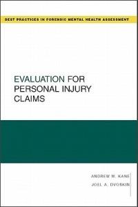 Evaluation for Personal Injury Claims - Andrew W. Kane,Joel A. Dvoskin - cover