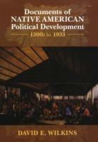 Documents of Native American Political Development: 1500s to 1933 - cover