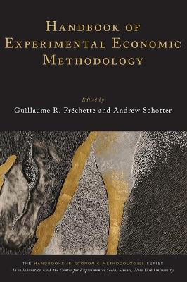Handbook of Experimental Economic Methodology - cover