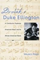 Dvorák to Duke Ellington: A Conductor Explores America's Music and Its African American Roots - Peress - cover
