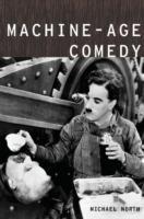 Machine-Age Comedy - Michael North - cover