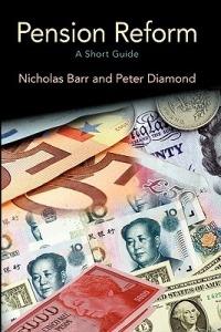 Pension Reform: A Short Guide - Nicholas Barr,Peter Diamond - cover