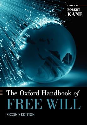 The Oxford Handbook of Free Will - cover