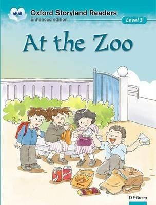 Oxford Storyland Readers Level 3: At the Zoo - cover