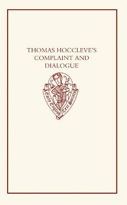 Thomas Hoccleve's `Complaint' and `Dialogue' - cover