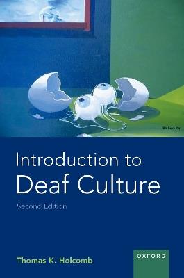 Introduction to Deaf Culture - Thomas K. Holcomb - cover