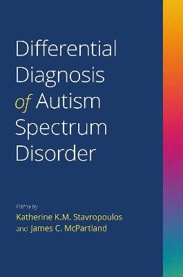 Differential Diagnosis of Autism Spectrum Disorder - cover