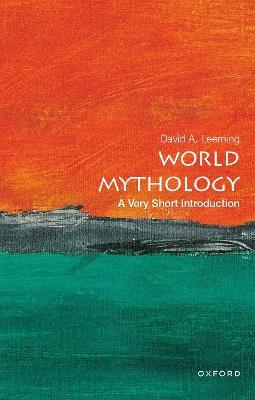 World Mythology: A Very Short Introduction - David A. Leeming - cover