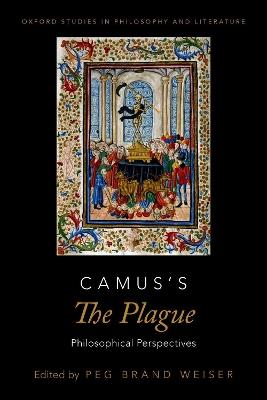 Camus's The Plague: Philosophical Perspectives - cover
